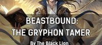 Beastbound: The Gryphon Tamer