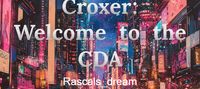 Croxer: Welcome to the CDA