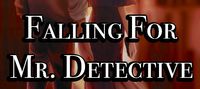 Falling For Mr. Detective