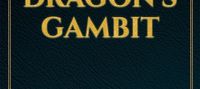 The Dragon's Gambit