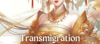 Transmigration: From Farmer To Empress